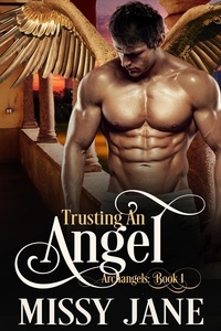  Missy Jane - Trusting an Angel - Archangels, #1.