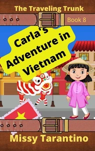 Carla's Adventure in Vietnam
