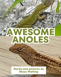  Missy Watling - Awesome Anoles.