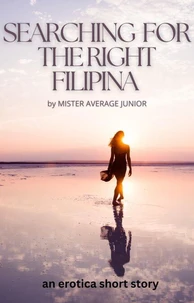 Searching for the Right Filipina