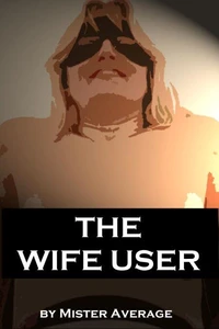 The Wife User