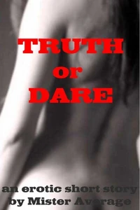 Truth or Dare