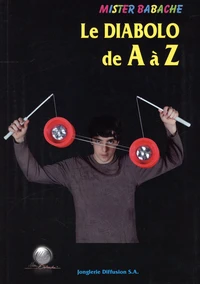 Le diabolo de A à Z