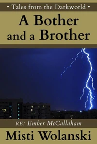 A Bother and a Brother: a short story