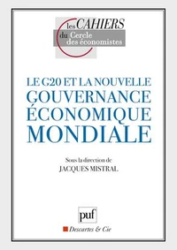 Le G20 et la nouvelle gouvernance économique mondiale
