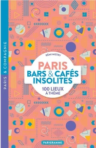 Paris bars et cafés insolites
