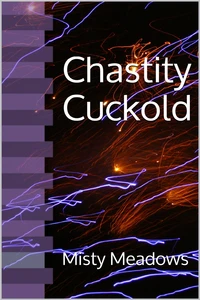 Chastity Cuckold