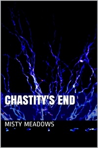  Misty Meadows - Chastity's End (Femdom, Chastity).