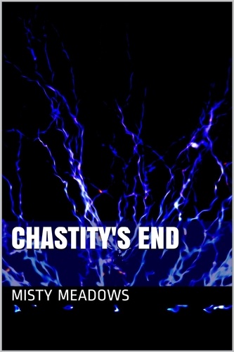  Misty Meadows - Chastity's End (Femdom, Chastity).