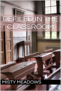  Misty Meadows - Defiled In The Classroom (Virgin, First Time).