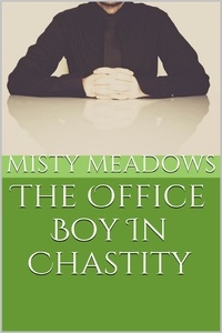  Misty Meadows - The Office Boy In Chastity (Femdom, Chastity).