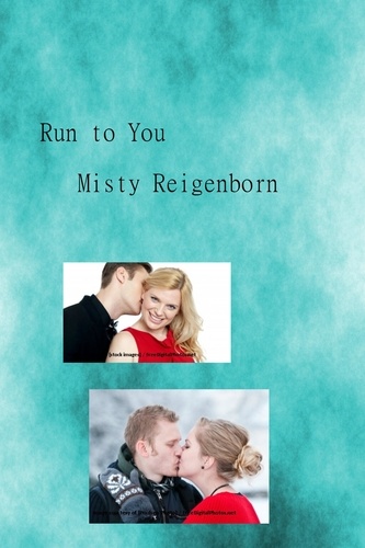  Misty Reigenborn - Run to You - Twist of Fate, #3.