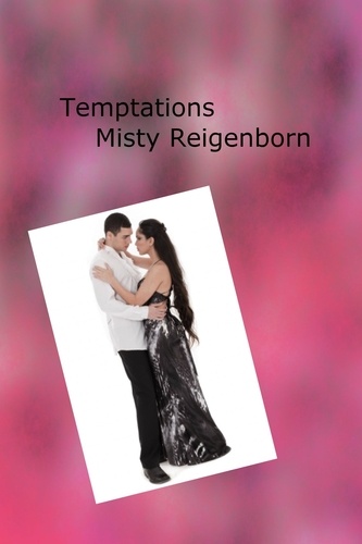  Misty Reigenborn - Temptations.