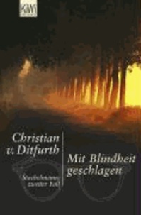 Mit Blindheit geschlagen - Stachelmanns zweiter Fall.
