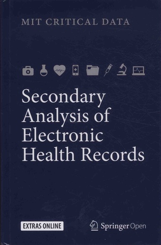  MIT Critical Data - Secondary Analysis of Electronic Health Records.