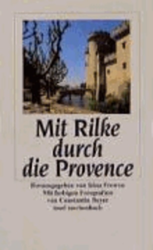 Mit Rilke durch die Provence.