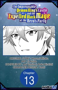 The Impregnable Demon King's Castle and the Expelled Black Mage of the Hero's Party #013