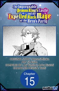 The Impregnable Demon King's Castle and the Expelled Black Mage of the Hero's Party #015