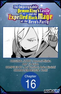 The Impregnable Demon King's Castle and the Expelled Black Mage of the Hero's Party #016