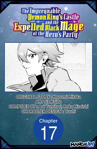 The Impregnable Demon King's Castle and the Expelled Black Mage of the Hero's Party #017
