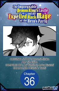The Impregnable Demon King's Castle and the Expelled Black Mage of the Hero's Party #036
