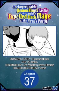 The Impregnable Demon King's Castle and the Expelled Black Mage of the Hero's Party #037