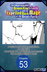 The Impregnable Demon King's Castle and the Expelled Black Mage of the Hero's Party #053