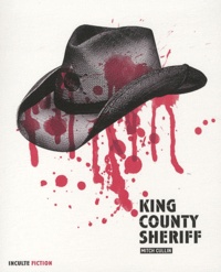 Mitch Cullin - King County Sheriff.