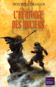 L'Héritage des Anciens