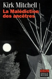 La Malédiction des ancêtres