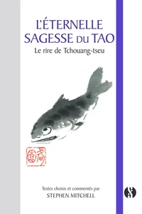 L'eternelle sagesse du Tao