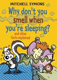 Mitchell Symons - Why Don't You Smell When You're Sleeping?.