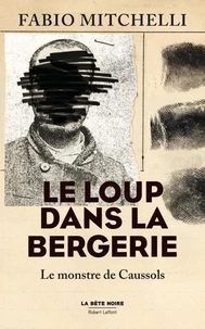 Le loup dans la bergerie