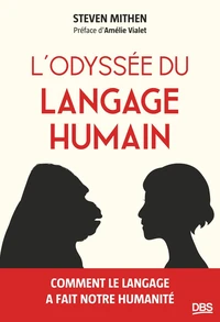 L'odyssée du langage humain
