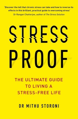 Stress-Proof. The ultimate guide to living a stress-free life