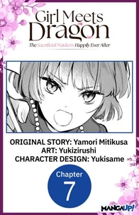 Girl Meets Dragon: The Sacrificial Maiden's Happily Ever After #007