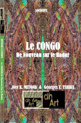 Mitond ntet Kabwit - Le CONGO de nouveau sur le Radar.