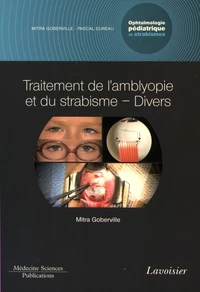 Ophtalmologie pédiatrique et strabismes