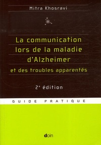 Mitra Khosravi - La communication lors de la maladie d'Alzheimer et des troubles apparentés.