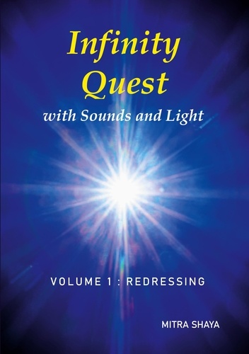 Infinity Quest with Sounds and Light Tome 1 Redressing
