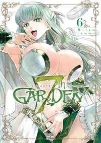 Mitsu Izumi - 7th Garden Tome 6 : .