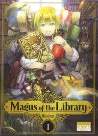Mitsu Izumi - Magus of the library Tome 1 : .