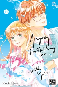 Anyway, I'm falling in love with you T11