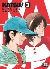 Mitsuru Adachi - Katsu! Tome 3 : .