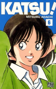 Mitsuru Adachi - Katsu ! Tome 6 : .