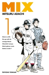 Mitsuru Adachi - Mix Tome 1 : .