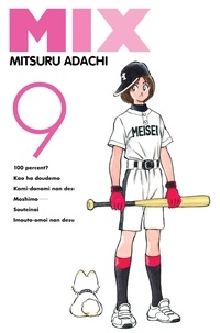 Mitsuru Adachi - Mix Tome 9 : .