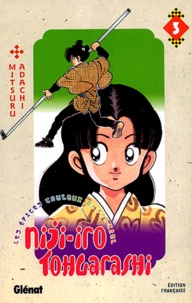 Mitsuru Adachi - Niji-iro Tohgarashi Tome 3 : .