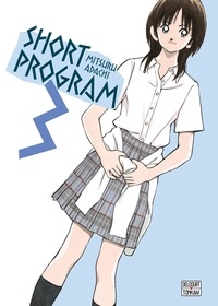 Mitsuru Adachi - Short Program Tome 3 : .