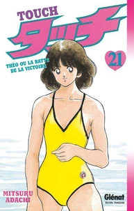 Touch - Tome 21